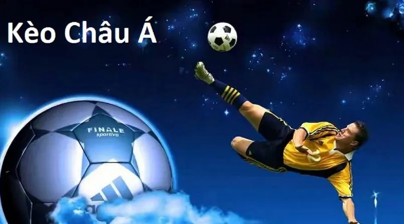 Kèo Châu Á là gì? Cách chơi kèo Châu Á dễ thắng nhất 2 Khái niệm kèo châu Á là gì?