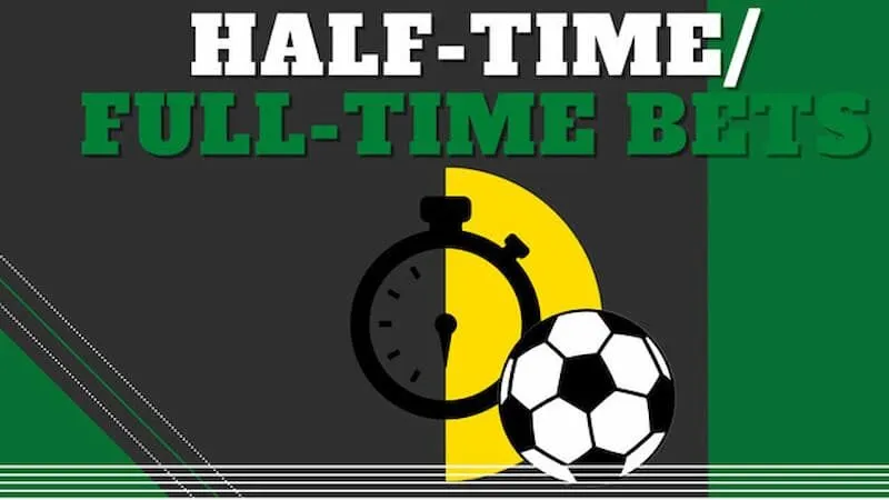 Kèo cược Half time/full time là gì? Bí quyết chơi hiệu quả 2 Thông tin kèo cược Half time/full time