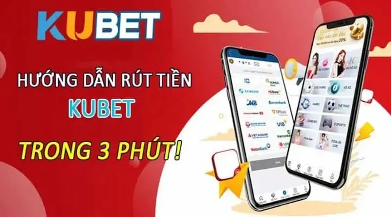 Các cách rút tiền Kubet an toàn cho từng cược thủ 1 Rút tiền theo đúng quy trình, đạt tiêu chuẩn tại Kubet